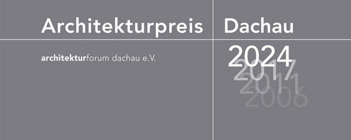Architekturpreis Dachau 2024